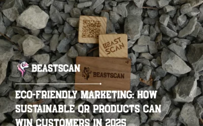 Eco-Friendly Marketing: How Sustainable QR Products Can Win Customers in 2025